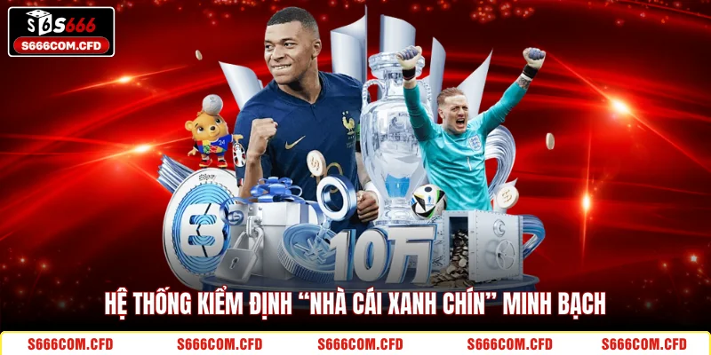 Hệ thống kiểm định “nhà cái xanh chín” minh bạch